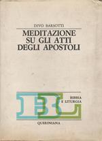 Meditazione Su Gli Atti Degli Apostoli