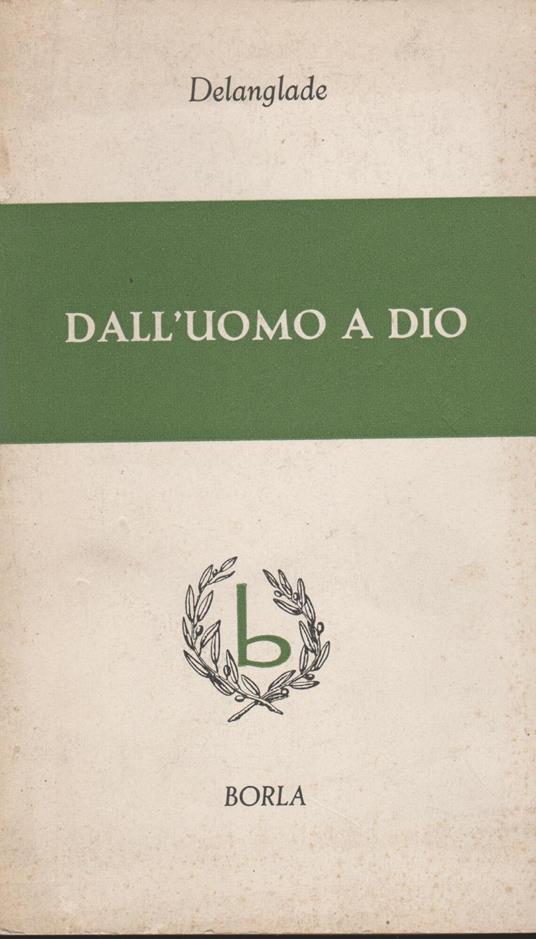 Dall'uomo a dio (borla) - copertina