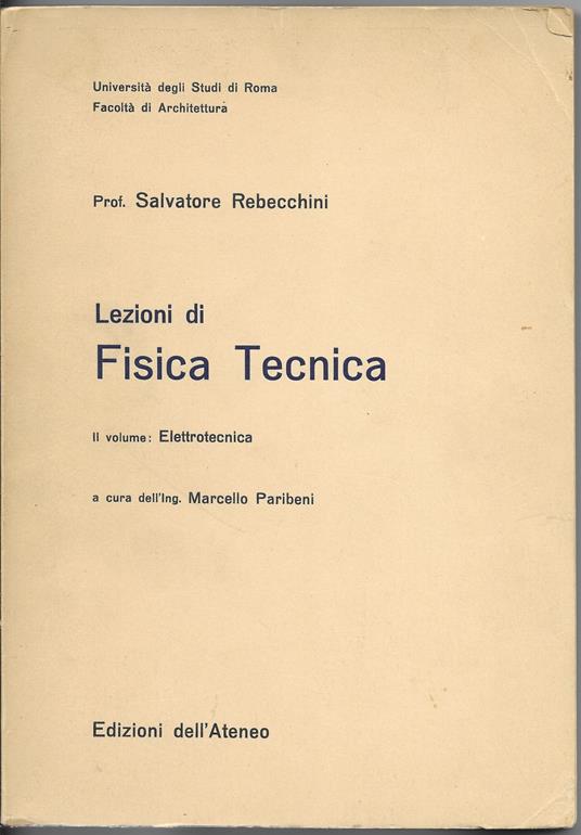 Lezioni Di Fisica Tecnica - 2 Vol. Elettrotecnica - copertina