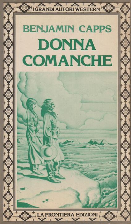 Donna Comanche - Benjamin Capps - copertina