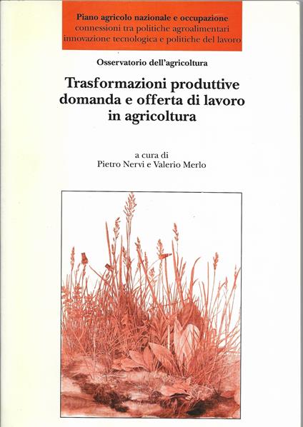 Trasformazioni Produttive Domanda E Offerta Di Lavoro In Agricoltura - copertina