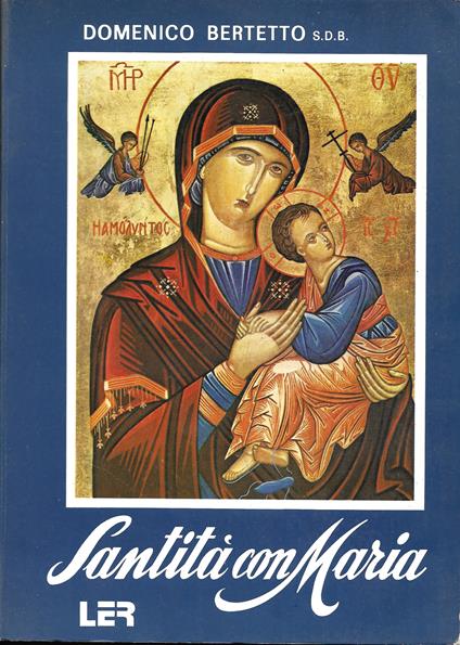 Santità con Maria - Domenico Bertetto - copertina