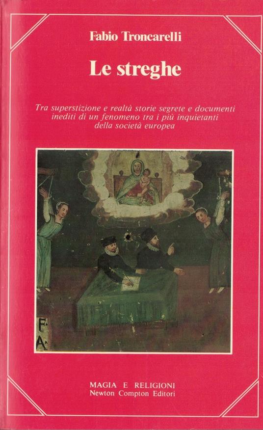 Le Streghe - Fabio Troncarelli - copertina