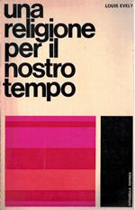 Una religione per il nostro tempo
