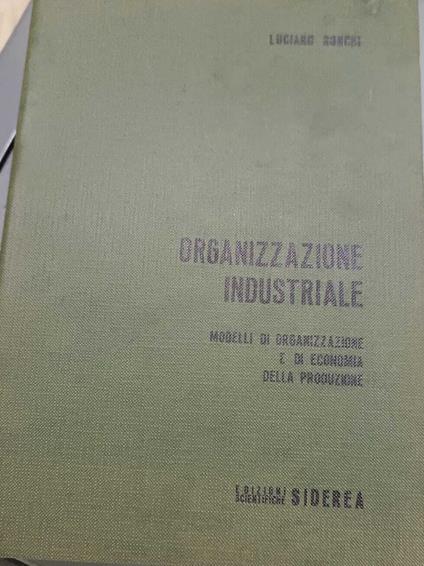Organizzazione industriale - Luciano Ronchi - copertina