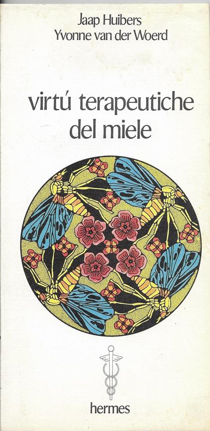 Virtù Terapeutiche Del Miele - copertina