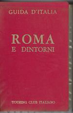 Guida d' Italia. Roma e dintorni