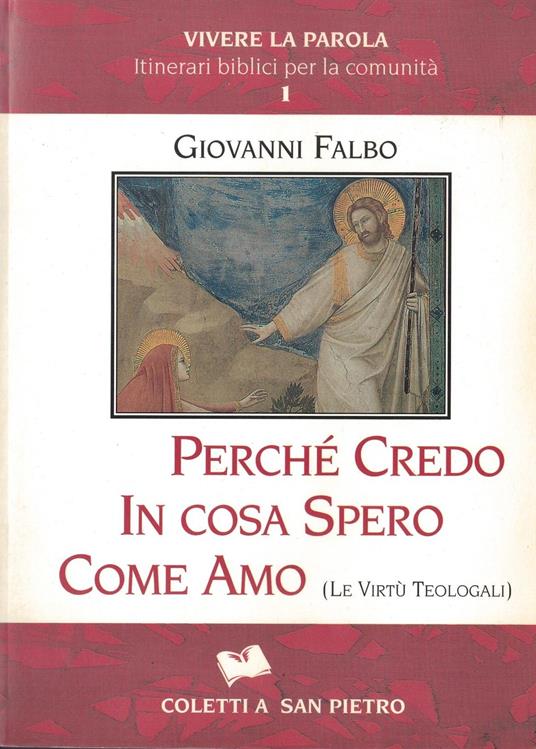Perchè Credo In Cosa Spero Come Amo - copertina