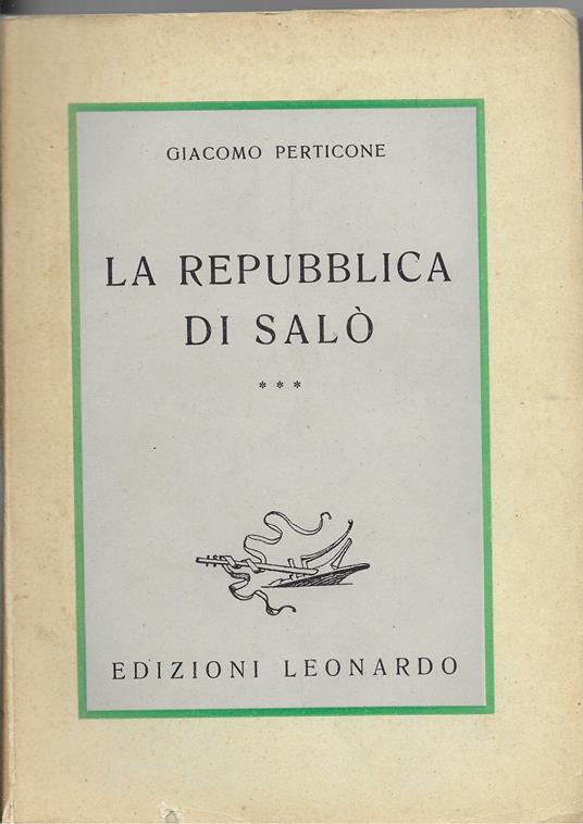 La Repubblica Di Salò - Giacomo Perticone - copertina