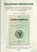RELAZIONI PROFETICHE della XIX Riunione della SIPS,Società Italiana per il Progresso delle Scienze