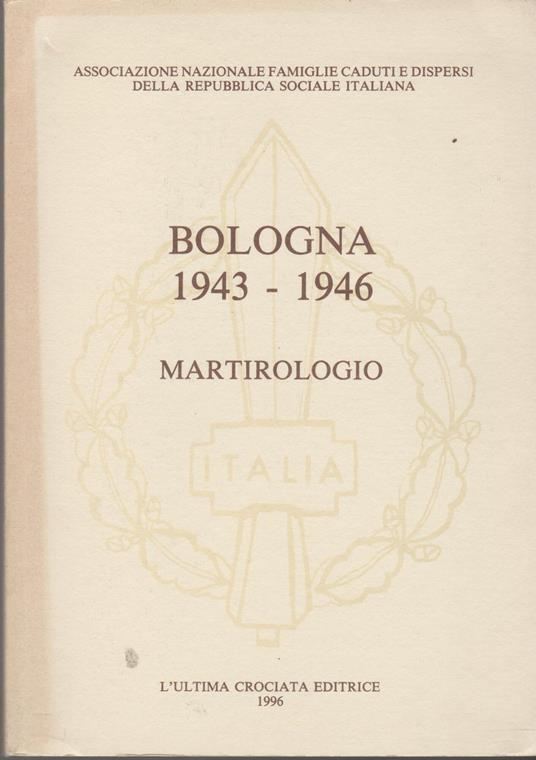Martirologio Bologna 1943-1946 - copertina