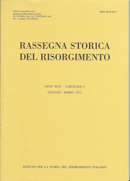 Rassegna Storica Del Risorgimento - Anno Xcix - Fascicolo 1 - copertina