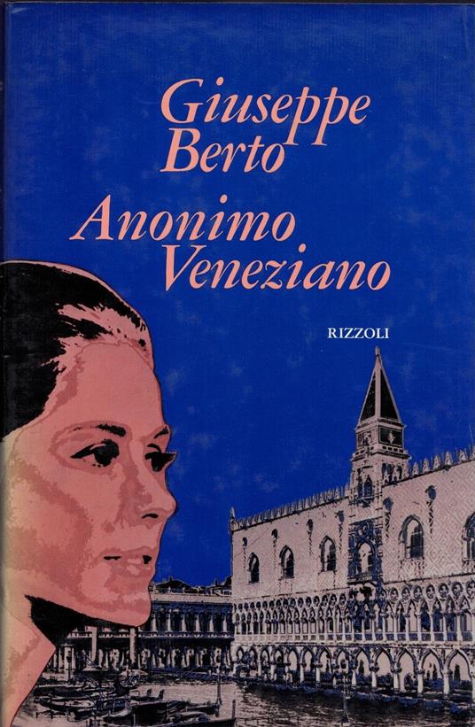 Anonimo veneziano - Giuseppe Berto - copertina