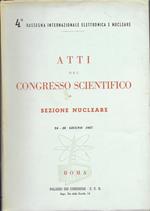 Atti Del Congresso Scientifico - Vol 1 Sezione Nucleare -