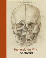 Leonardo Da Vinci: Anatomist