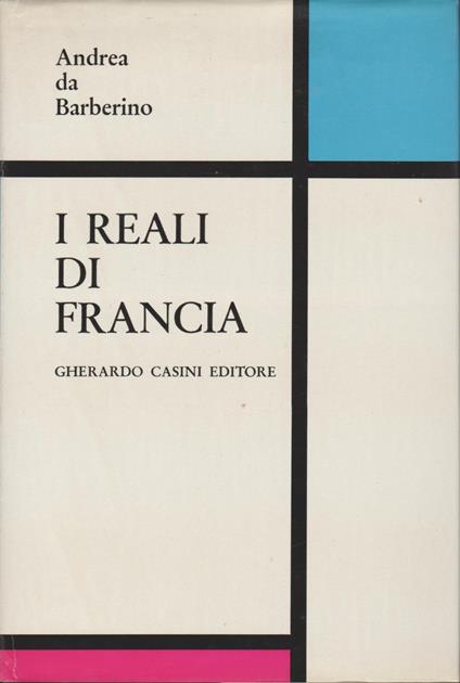 I Reali Di Francia - Andrea da Barberino - copertina
