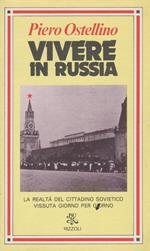 Vivere In Russia