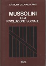 Mussolini e la rivoluzione sociale