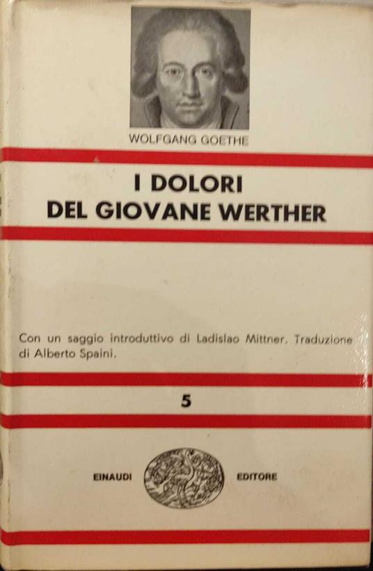 I Dolori Del Giovane Werther - Johann Wolfgang Goethe - copertina