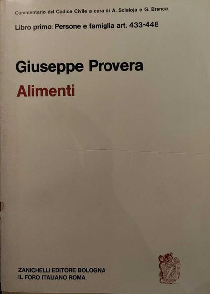 Commentario Del Codice Civile Libro Primo : Persone E Famiglia Art 433 - 448 - Alimenti - copertina