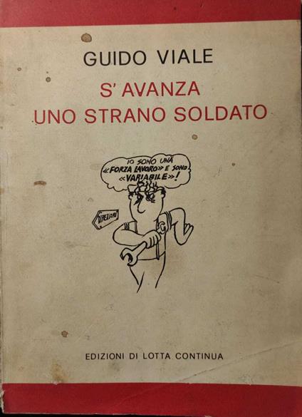 S' Avanza Uno Strano Soldato - Guido Viale - copertina