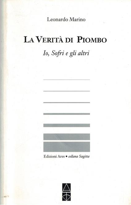 La veritÃ  di piombo. Io, Sofri e gli altri - copertina