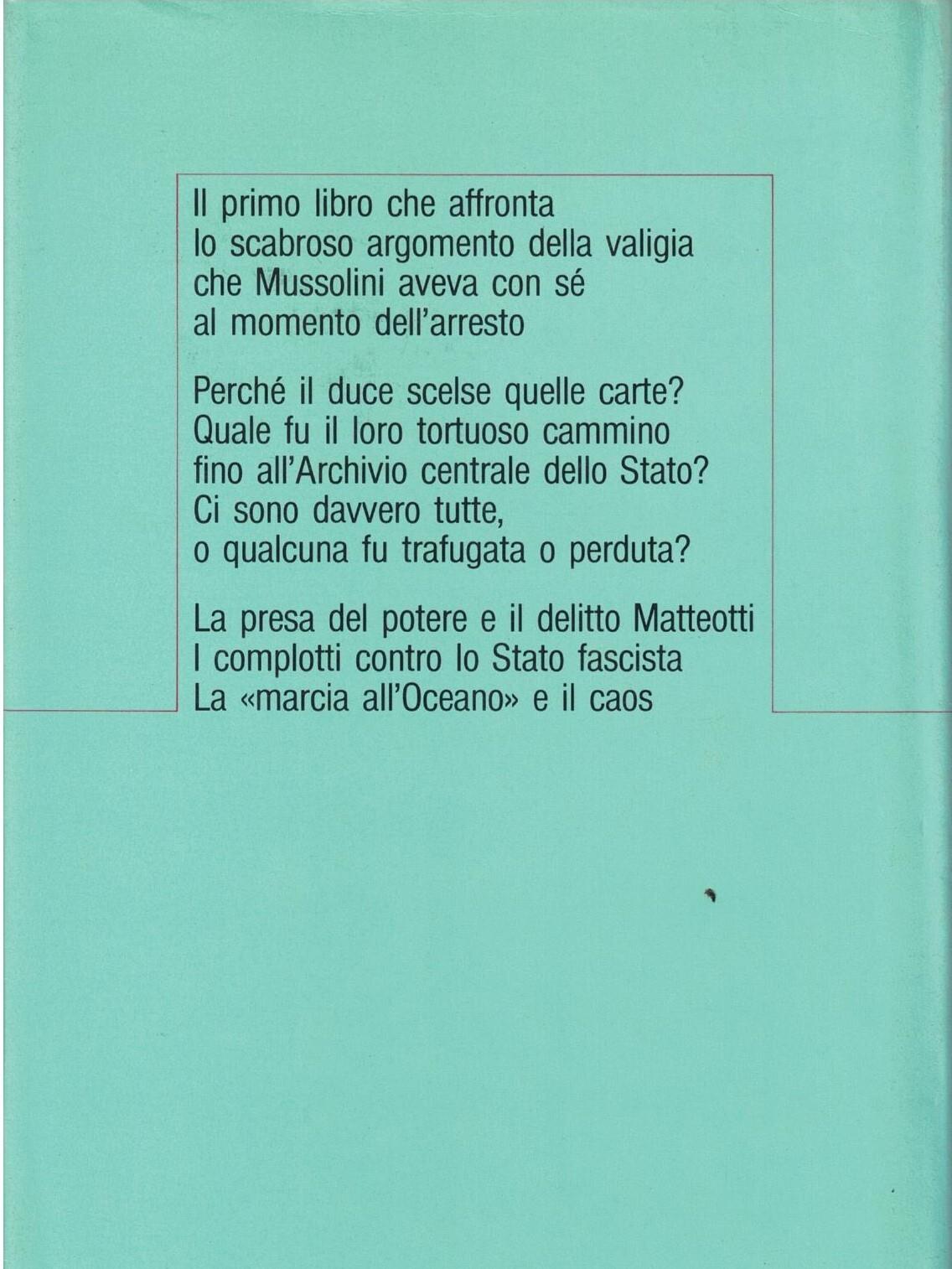 La Valigia Di Mussolini - I Documenti Segreti Dell'Ultima Fuga Del Duce