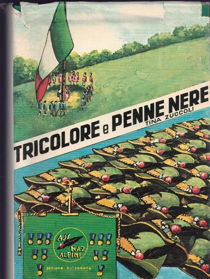 Tricolore e penne nere - Tina Zuccoli - copertina