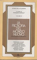 La filosofia del mondo nuovo, Cinquecento e Seice