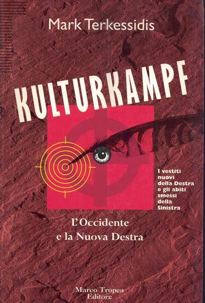 Kulturkampf. L'Occidente e la nuova Destra - Mark Terkessidis - copertina