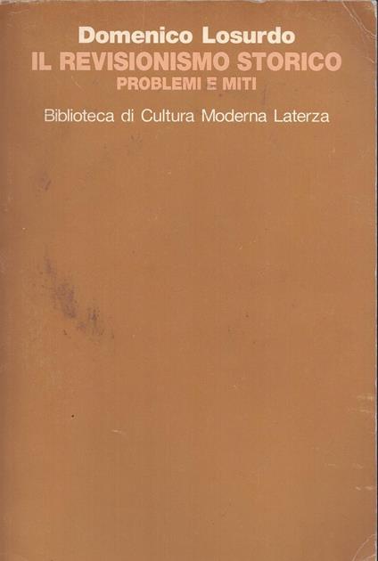 Il revisionismo storico. Problemi e miti-1996 - copertina