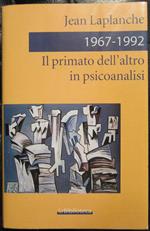 Il primato dell'altro in psicoanalisi