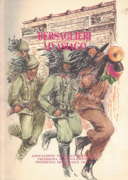 Bersaglieri ad Asiago - Andrea Kozlovic - copertina