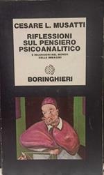 Riflessioni sul pensiero psicoanalitico