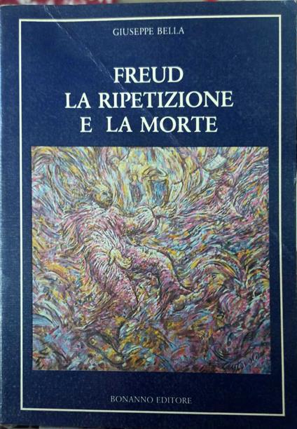 Freud. La ripetizione e la morte - copertina