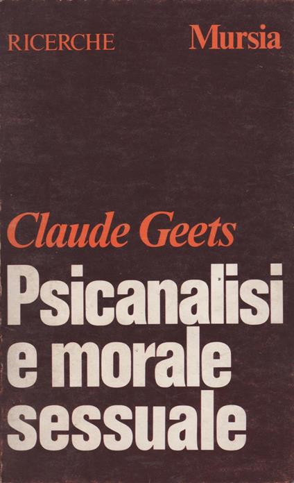 Psicanalisi e morale sessuale - Claude Geets - copertina