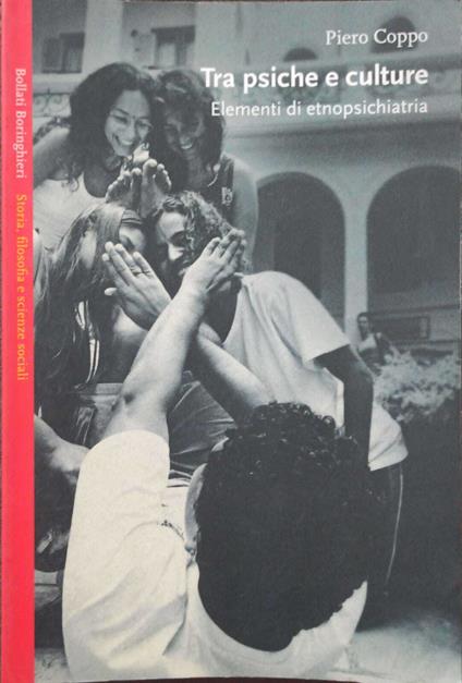 Tra psiche e cultura. Elementi di etnopsichiatria - Piero Coppo - copertina
