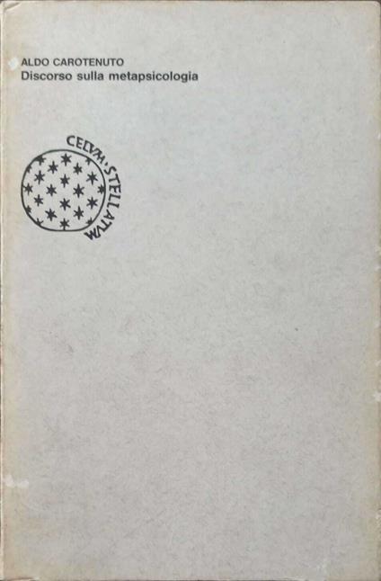 Discorso sulla metapsicologia - Aldo Carotenuto - copertina