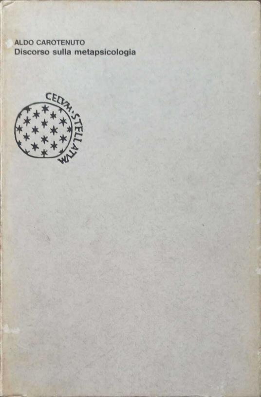 Discorso sulla metapsicologia - Aldo Carotenuto - copertina