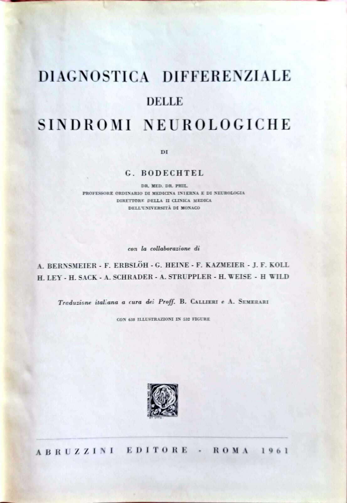 La diagnosi differenziale nelle sindromi neurologiche