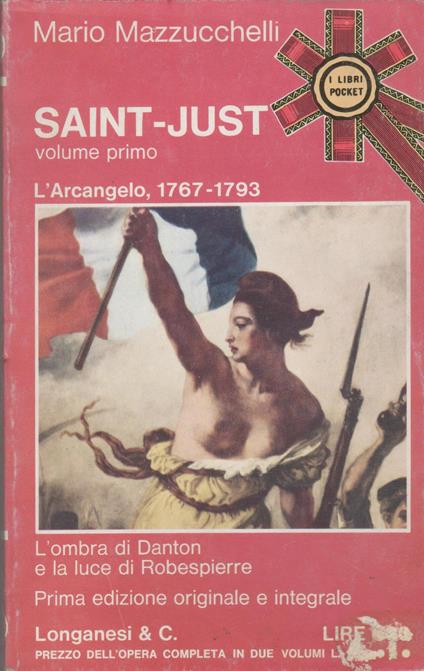 Saint-Just, volume primo - Mario Mazzucchelli - copertina
