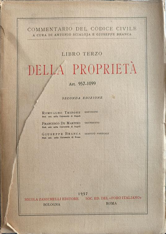 Libro terzo Della proprietà. Seconda edizione Art. 957-1099 - copertina