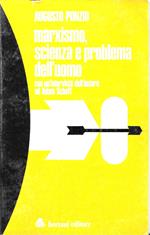Marxismo Scienza E Problema Dell'Uomo