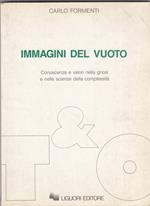 Immagini del vuoto. Conoscenza e valori nella gnosi e nelle scienze della complessità