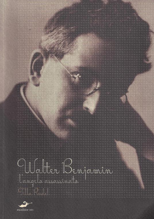 Walter Benjamin. L'angelo assassinato - copertina