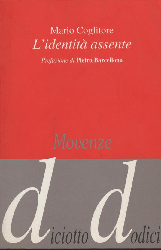 L' Identita' Assente Pref. Di Pietro Barcellona - copertina