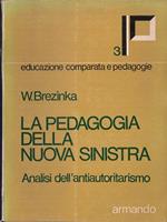 La Pedagogia Della Nuova Sinistra