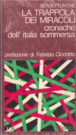 La trappola dei miracoli cronache dell'Italia sommersa