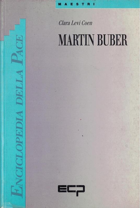 Martin Buber - Clara Levi Coen - copertina