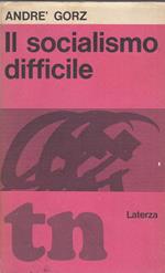 Il Socialismo Difficile